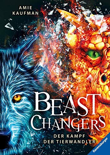 Der Kampf der Tierwandler (Beast Changers, #3)