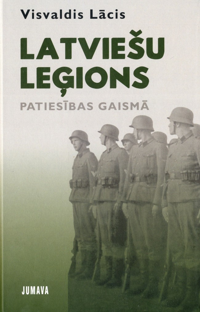Latviešu leģions patiesības gaismā