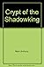 Crypt of the Shadowking