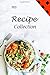 My Recipe Collection: Blank...