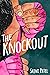 The Knockout by Sajni Patel