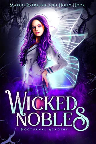 Wicked Nobles (Kindle Edition)