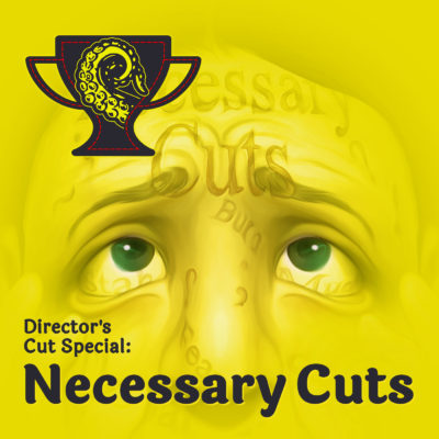 Drabblecast Director’s Cut – Necessary Cuts (Audiobook)