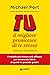 Tu: il migliore promotore di te stesso: Il metodo più veloce e più efficace per trovare più clienti di quanti ne possiate (Apprendere per competere) (Italian Edition)