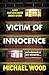 Victim of Innocence (DCI Ma...