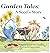 Garden Tales by Brandie Muncaster