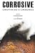 Corrosive: Corruption and i...