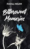 Bittersweet Memories