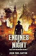 Engines of Night