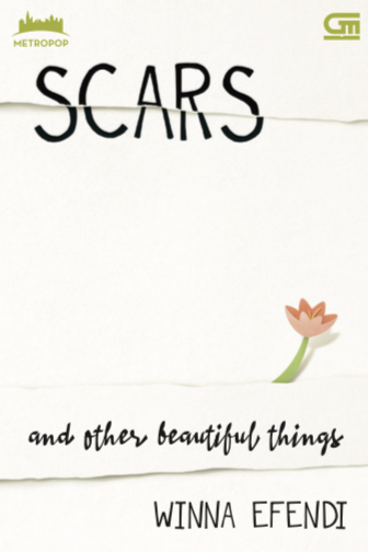 Scars and Other Beautiful Things (Paperback)