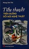 Tiểu thuyết trên đường đổi mới nghệ thuật