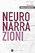 Neuronarrazioni by Stefano Calabrese