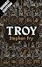 Troy: The Siege of Troy Retold