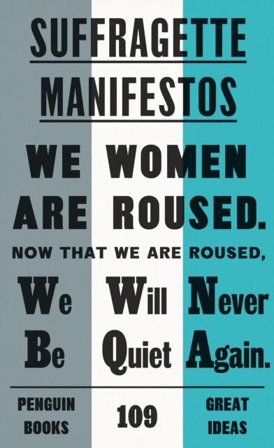 Suffragette Manifestos (Paperback)