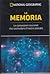 La memoria. Le connessioni neuronali che racchiudono il nostro passato