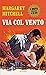 Via col vento by Margaret Mitchell
