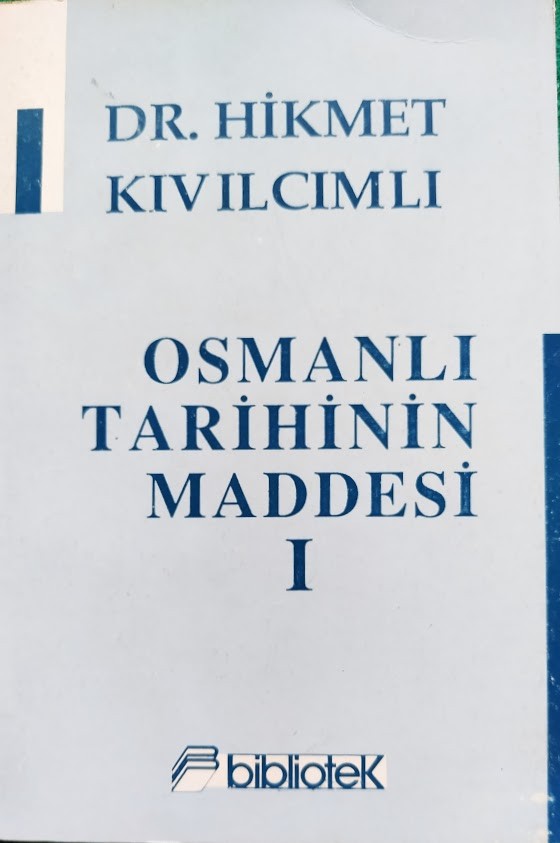 Osmanlı Tarihinin Maddesi 1