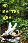 No Matter What