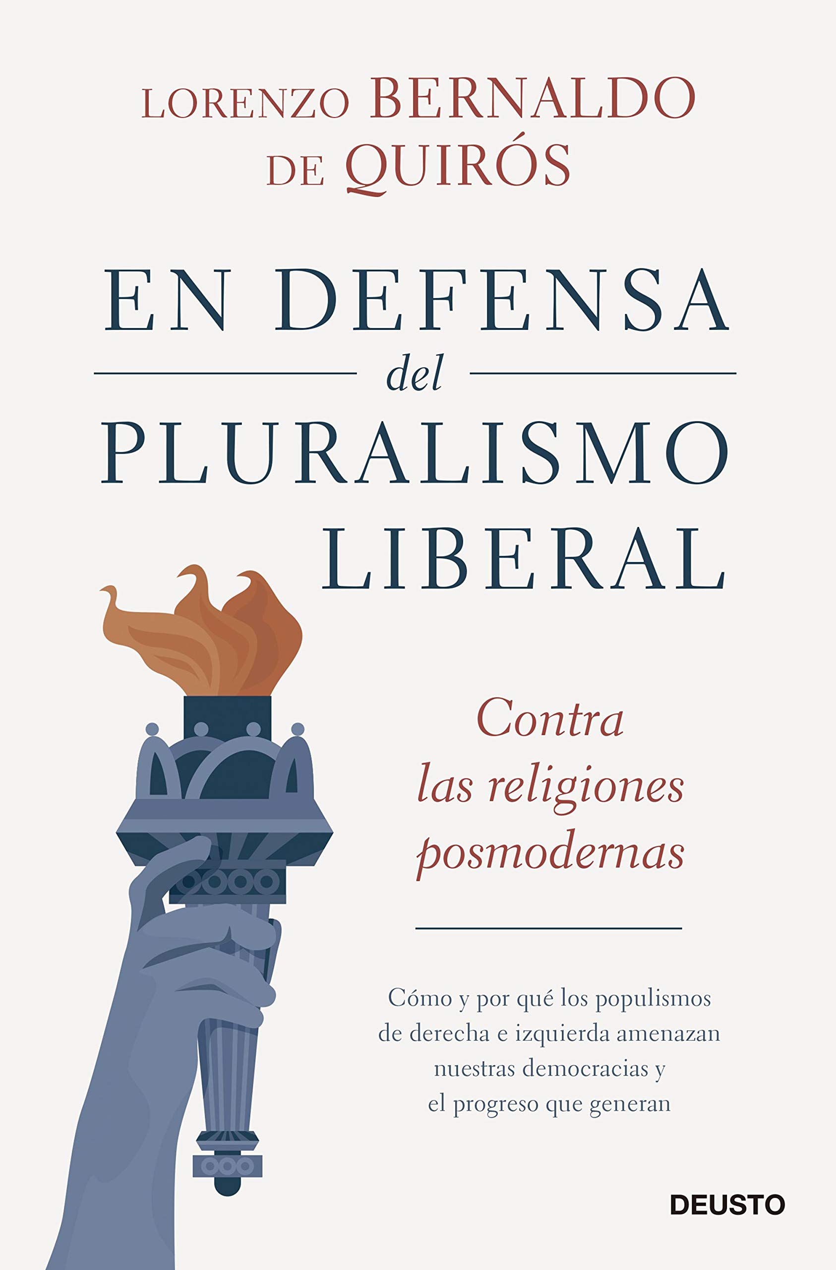 En defensa del pluralismo liberal: Contra las religiones posmodernas