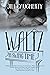 Waltz in Swing Time by Jill Caugherty
