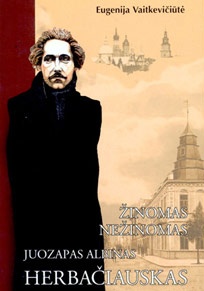 Žinomas nežinomas Juozapas Albinas Herbačiauskas (Paperback)
