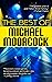 The Best of Michael Moorcock