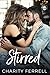 Stirred by Charity Ferrell