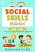 SOCIAL SKILLS ACTIVITIES FO...