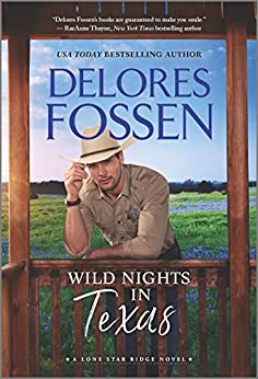 Wild Nights in Texas (Lone Star Ridge #3)