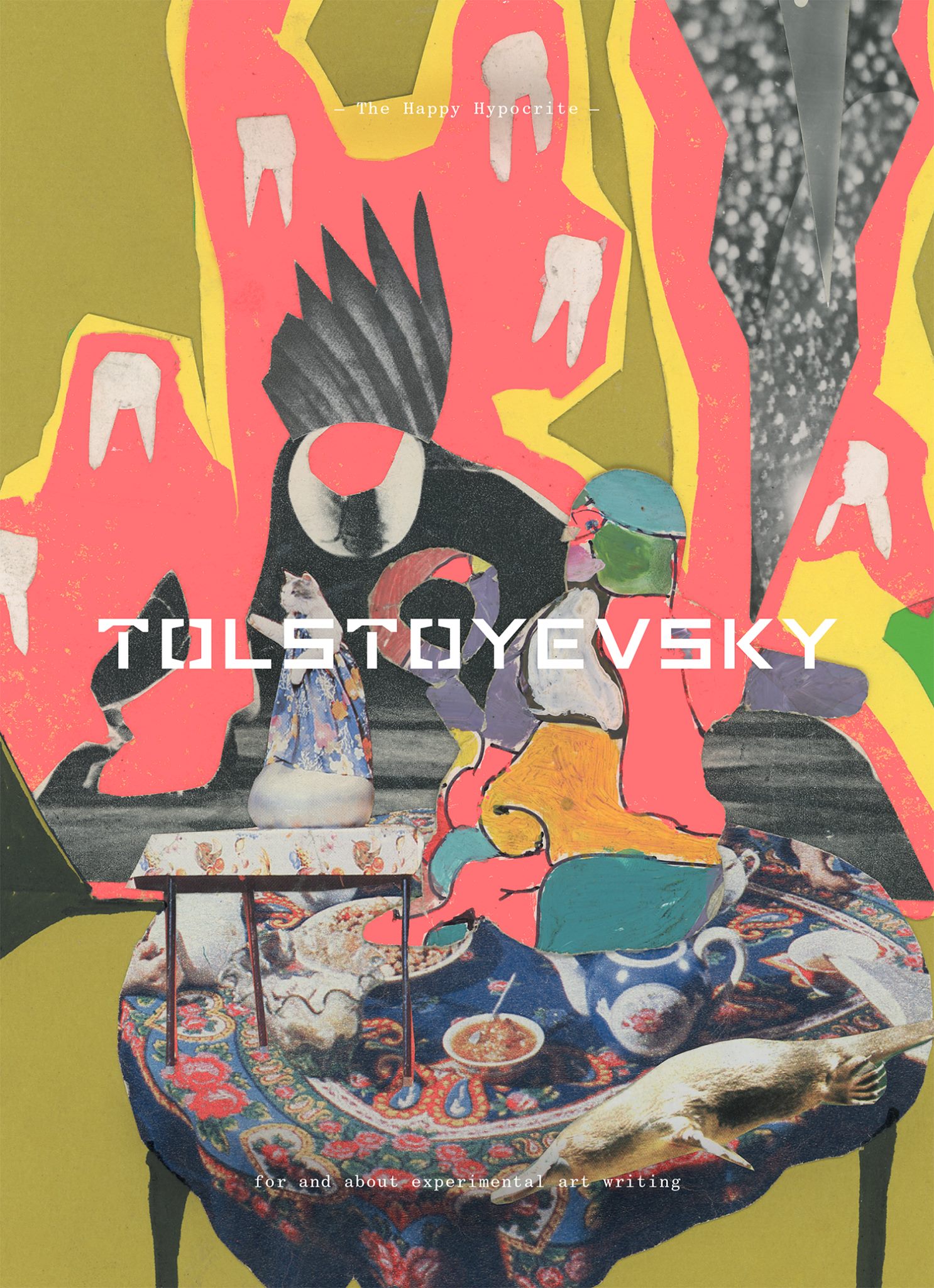The Happy Hypocrite 10: Tolstoyevsky