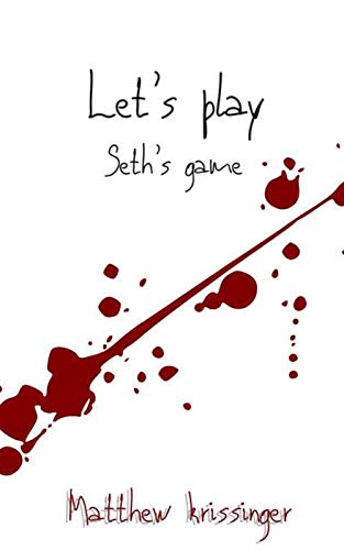 Let's Play Seth's Game
