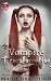 The Vampire Transformation by Marie Bradford