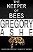 The Keeper of Bees (Hazard ...