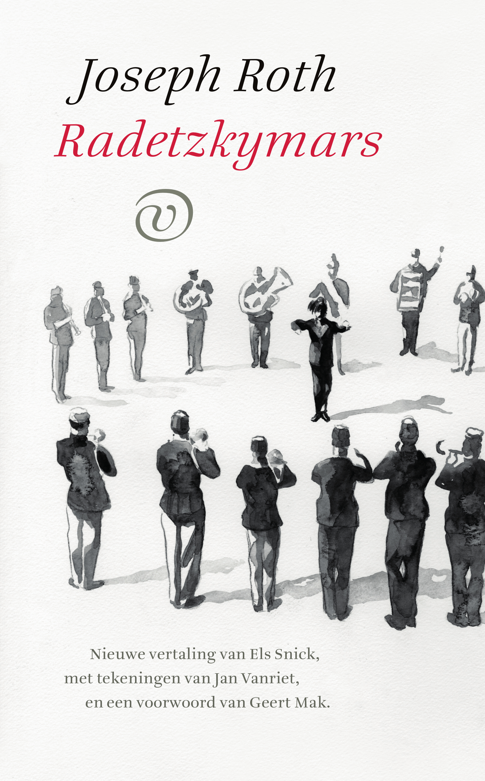 Radetzkymars (Von Trotta Family, #1)