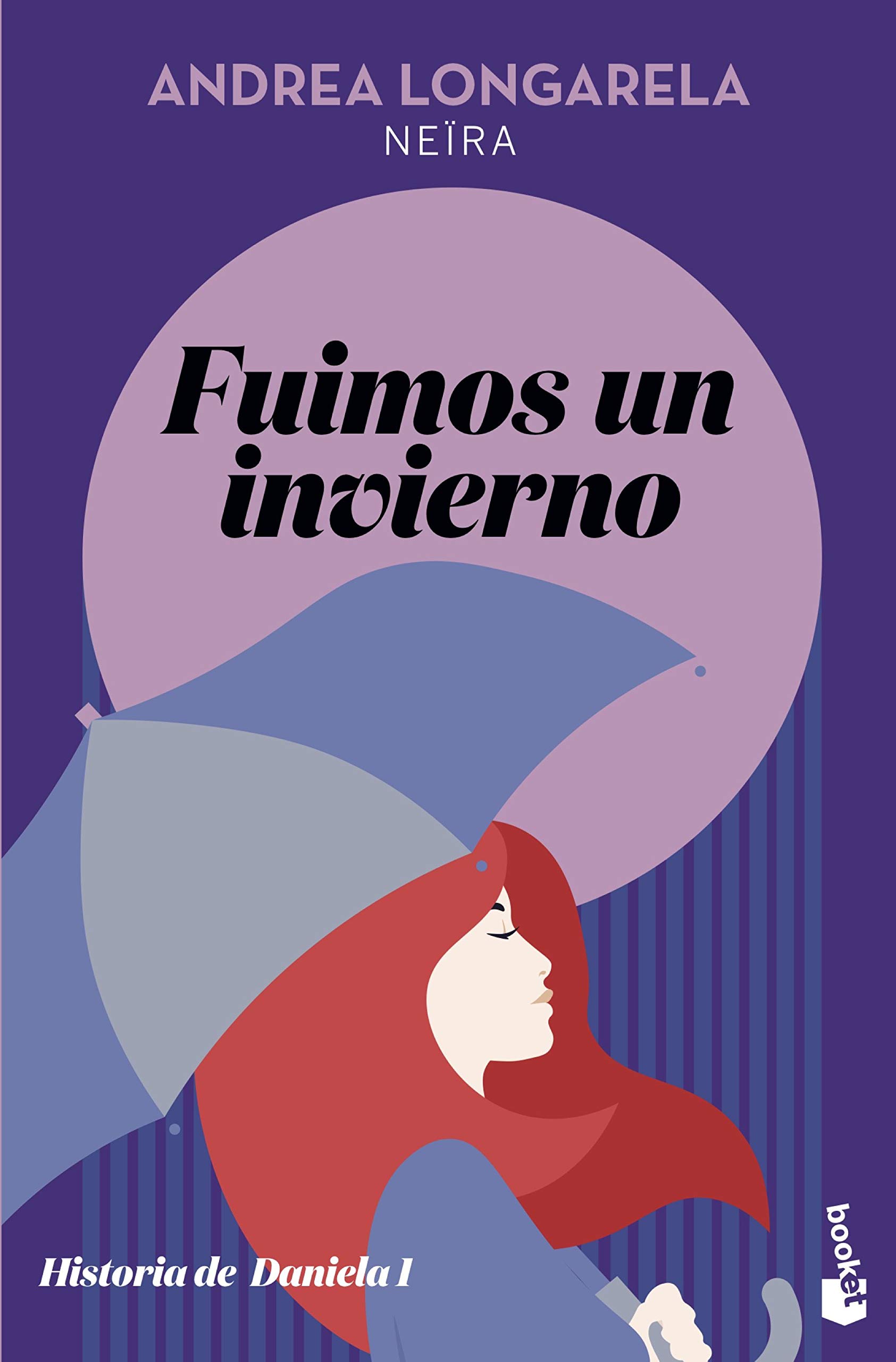 Fuimos un invierno (Daniela, #1)