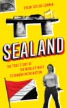 Sealand: The True...