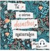 Tú y otros desast...
