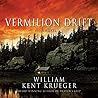 Vermilion Drift by William Kent Krueger