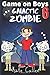 Galactic Zombie (Game on Boys #6)
