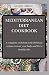 MEDITERRANEAN DIET COOKBOOK...