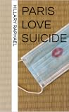 Paris Love Suicide