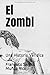 El Zombi: Una Historia Verí...