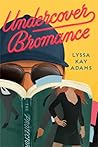 Book cover for Undercover Bromance (Bromance Book Club, #2)