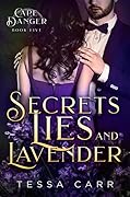 Secrets, Lies and Lavender