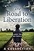 The Road to Liberation: Trials and Triumphs of WWII