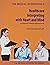 Healthcare Interpreting with Heart and Mind: An Intermediate Textbook for Medical Interpreting