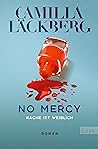 No Mercy: Rache ist weiblich