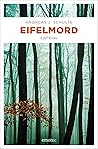 Eifelmord: Eifel ...
