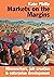 Markets on the Margins by Kate Philip