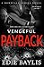Vengeful Payback by Edie Baylis